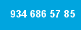 934 686 57 85 934 686 57 85